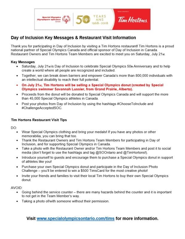 Special Olympics Inclusion Day across Canada at all Tim Hortons, July 21st Special Olympics Inclusion Day across Canada at all Tim Hortons, July 21st